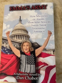 Emma's Army: How Millions of Angry, Marching Seniors Saved Their Vanishing America